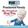 FUZZU Political Parody Dog Toys with Squeakers (Medium to Large Dogs), Various Styles (Bernie, Bill, Donald, Hillary, Vladimir) - Fun & Entertaining, Durable, Hand Illustrated Design & Premium Quality - BESTMASCOTA.COM