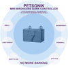 Petsonik - Dispositivo de control de cortezas para exteriores, antiladrillos, herramienta de entrenamiento, caja de bloqueo para interiores, seguro para todos los tamaños de perros, tope de corteza y eliminador de hasta 50 pies de rango controlador - BESTMASCOTA.COM